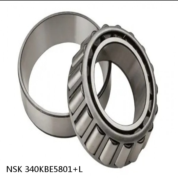 340KBE5801+L NSK Tapered roller bearing