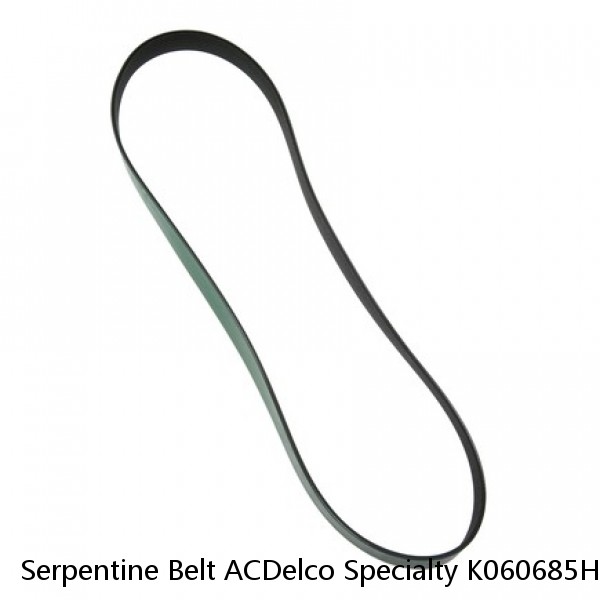 Serpentine Belt ACDelco Specialty K060685HD