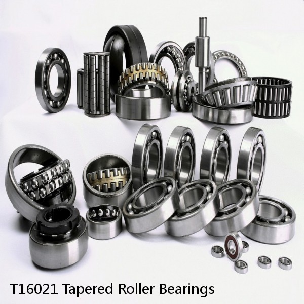 T16021 Tapered Roller Bearings