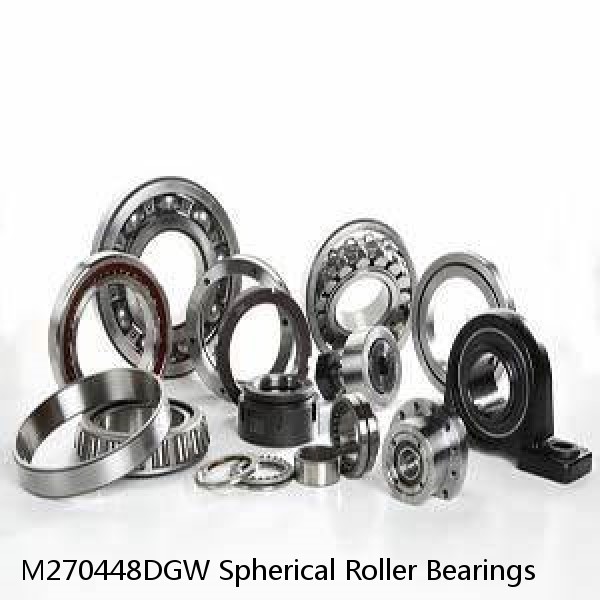 M270448DGW Spherical Roller Bearings #1 image